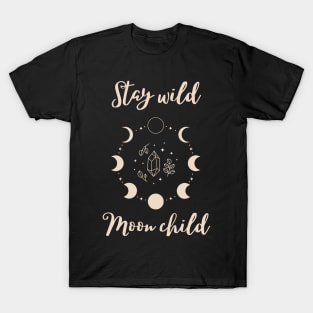 Stay Wild Moon Child T-Shirt